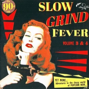 V.A. - Slow Grind Fever Vol 3 & 4